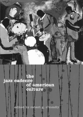 The Jazz Cadence of American Culture - Paperback |  Diverse Reads