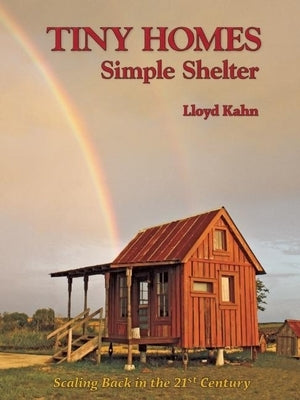 Tiny Homes: Simple Shelter - Paperback | Diverse Reads