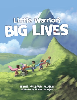 Little Warriors, Big Lives - Hardcover | Diverse Reads