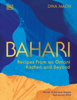 Bahari: Recipes From an Omani Kitchen and Beyond - Hardcover | Diverse Reads