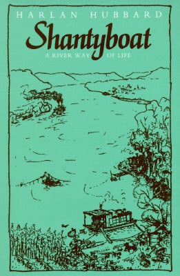 Shantyboat: A River Way of Life - Paperback | Diverse Reads