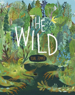 The Wild - Hardcover | Diverse Reads