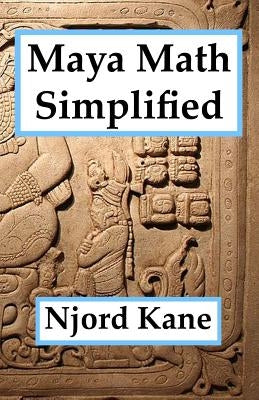 Maya Math Simplified - Paperback | Diverse Reads