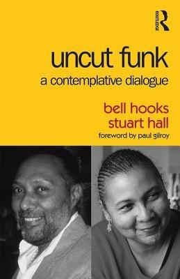 Uncut Funk: A Contemplative Dialogue - Paperback |  Diverse Reads