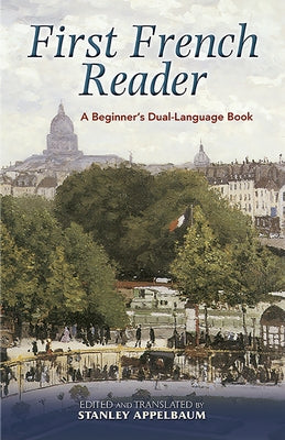 First French Reader: A Beginner's Dual-Language Book - Paperback | Diverse Reads