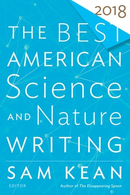 The Best American Science And Nature Writing 2018 - Paperback | Diverse Reads