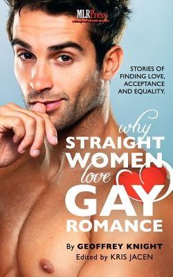 Why Straight Woment Love Gay Romance - Paperback | Diverse Reads