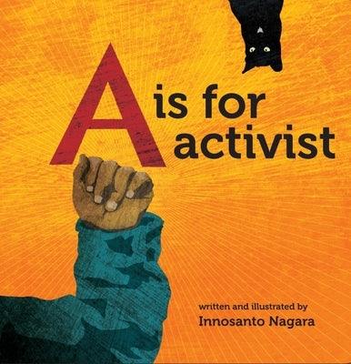 A is for Activist - Board Book |  Diverse Reads