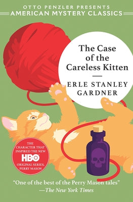 The Case of the Careless Kitten (Perry Mason Series #21) (American Mystery Classics) - Paperback | Diverse Reads
