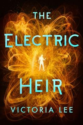 The Electric Heir - Paperback | Diverse Reads