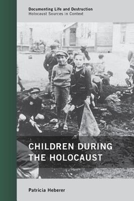 Children during the Holocaust - Paperback | Diverse Reads