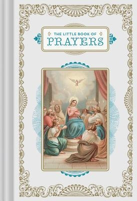 The Little Book of Prayers: (Prayer Book, Bible Verse Book, Devotionals for Women and Men) - Hardcover | Diverse Reads