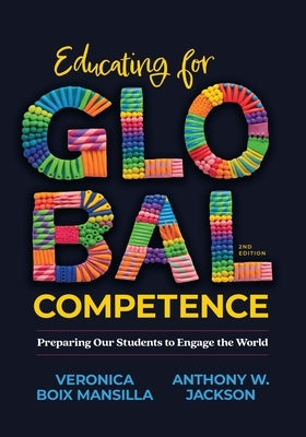 Educating for Global Competence: Preparing Our Students to Engage the World - Paperback | Diverse Reads