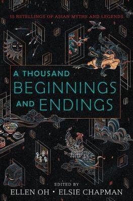 A Thousand Beginnings and Endings - Hardcover | Diverse Reads