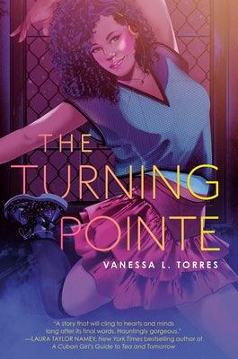 The Turning Pointe - Hardcover | Diverse Reads