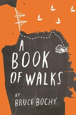 A Book of Walks - Paperback | Diverse Reads