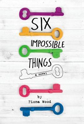Six Impossible Things - Paperback | Diverse Reads