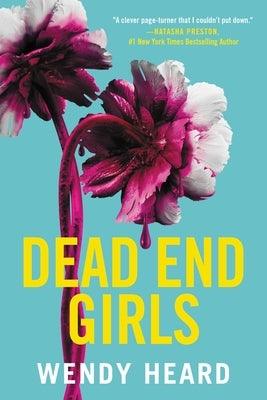 Dead End Girls - Paperback | Diverse Reads