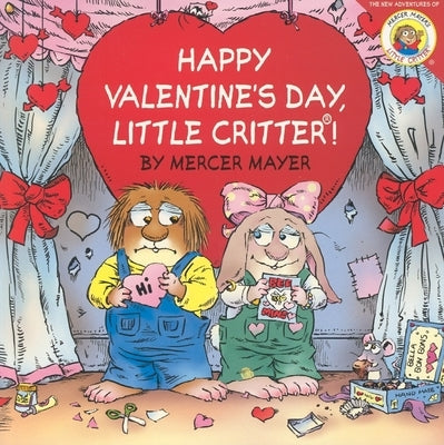 Little Critter: Happy Valentine's Day, Little Critter! - Paperback | Diverse Reads
