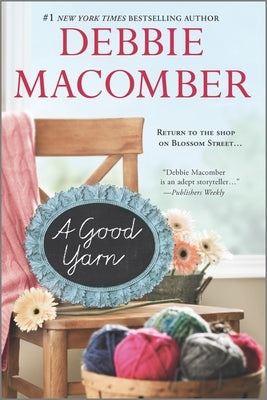 A Good Yarn (Blossom Street Series #2) - Paperback | Diverse Reads
