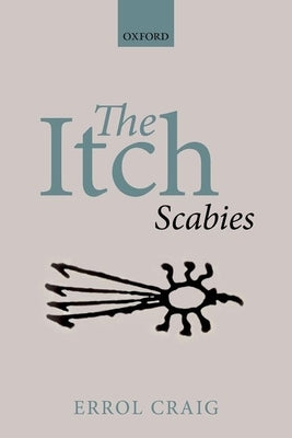 The Itch: Scabies - Paperback | Diverse Reads