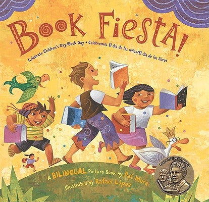 Book Fiesta!: Celebrate Children's Day/Book Day; Celebremos El dia de los ninos/El dia de los libros (Bilingual Spanish-English) - Hardcover | Diverse Reads
