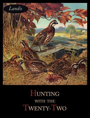 Hunting with the Twenty-Two - Paperback | Diverse Reads