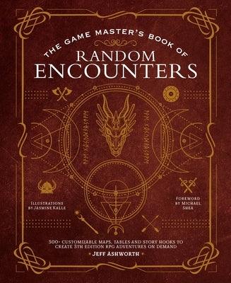 The Game Master's Book of Random Encounters: 500+ Customizable Maps, Tables and Story Hooks to Create 5th Edition Adventures on Demand - Hardcover | Diverse Reads