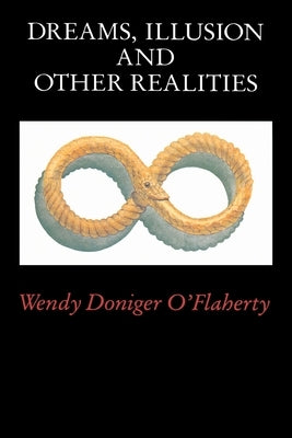Dreams, Illusion, and Other Realities / Edition 1 - Paperback | Diverse Reads