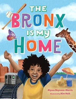 The Bronx Is My Home - Hardcover | Diverse Reads