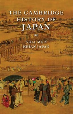 The Cambridge History of Japan - Hardcover | Diverse Reads