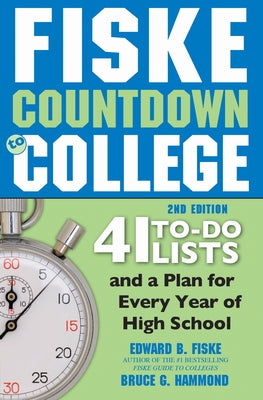 Fiske Countdown to College: 41 To-Do Lists and a Plan for Every Year of High School - Paperback | Diverse Reads