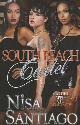 South Beach Cartel - Paperback |  Diverse Reads