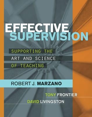 Effective Supervision: Supporting the Art and Science of Teaching - Paperback | Diverse Reads