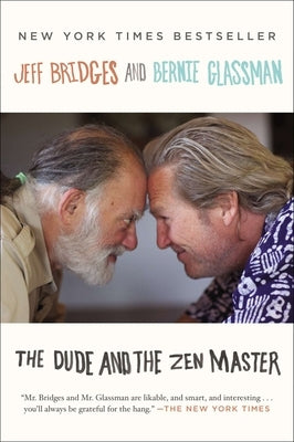 The Dude and the Zen Master - Paperback | Diverse Reads