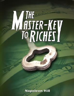 The Master-Key to Riches - Hardcover | Diverse Reads