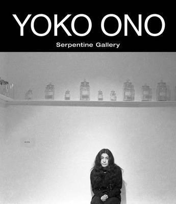 Yoko Ono: To the Light - Paperback