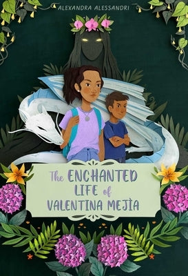The Enchanted Life of Valentina Mejía - Paperback(Reprint) | Diverse Reads