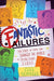 Fantastic Failures: True Stories of People Who Changed the World by Falling Down First - Paperback | Diverse Reads