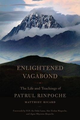 Enlightened Vagabond: The Life and Teachings of Patrul Rinpoche - Paperback | Diverse Reads