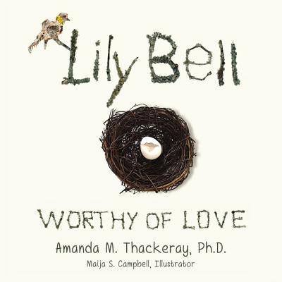 Lily Bell: Worthy of Love - Paperback | Diverse Reads
