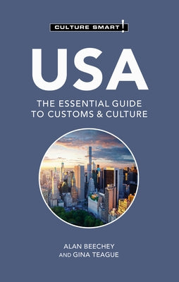 USA - Culture Smart!: The Essential Guide to Customs & Culture - Paperback | Diverse Reads
