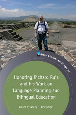Honoring Richard Ruiz and his Work on Language Planning and Bilingual Education - Paperback | Diverse Reads