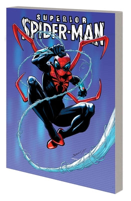 Superior Spider-Man Vol. 1: Supernova - Paperback | Diverse Reads