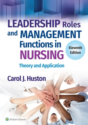 Leadership Roles and Management Functions in Nursing: Theory and Application - Paperback | Diverse Reads