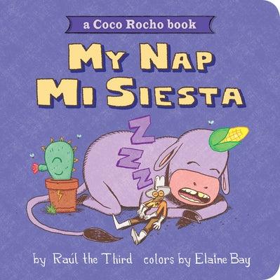 My Nap, Mi Siesta: A Coco Rocho Book (Bilingual English-Spanish) - Board Book | Diverse Reads