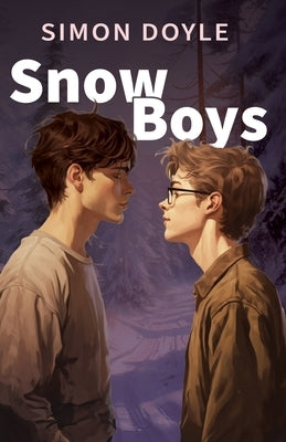 Snow Boys - Paperback | Diverse Reads