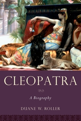 Cleopatra: A Biography - Paperback | Diverse Reads