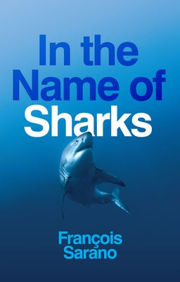 In the Name of Sharks - Paperback | Diverse Reads