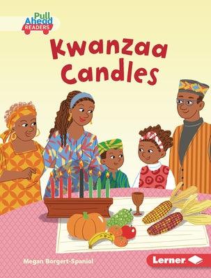 Kwanzaa Candles - Library Binding |  Diverse Reads